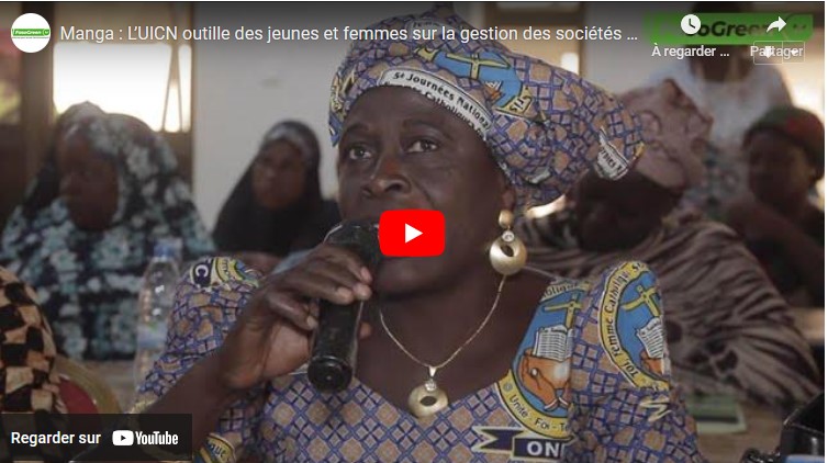 UICN SOARE Manga : L’UICN outille des jeunes et femmes sur la gestion des sociétés coopératives