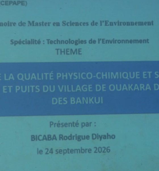 cap 1 6 Qualité de l'eau à Ouakara : Rodrigue Bicaba tire la sonnette d'alarme dans son mémoire